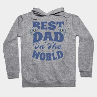 Best Dad in the World Hoodie